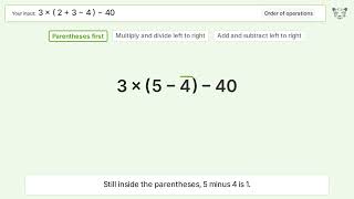 Master Order of Operations: Solve 3*(2+3-4)-40