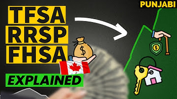 TFSA RRSP FHSA explained for beginners 2025 in Punjabi 