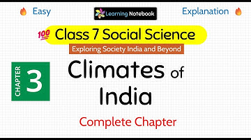 Class 7 Climates of India - Class 7 SST Exploring Society India and Beyond chapter 3