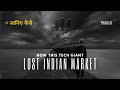 How this tech gaint lost indian market  i business casestudy i pankaj ar