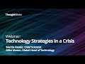 Technology Strategies in a Crisis - Martin Fowler and Mike Mason