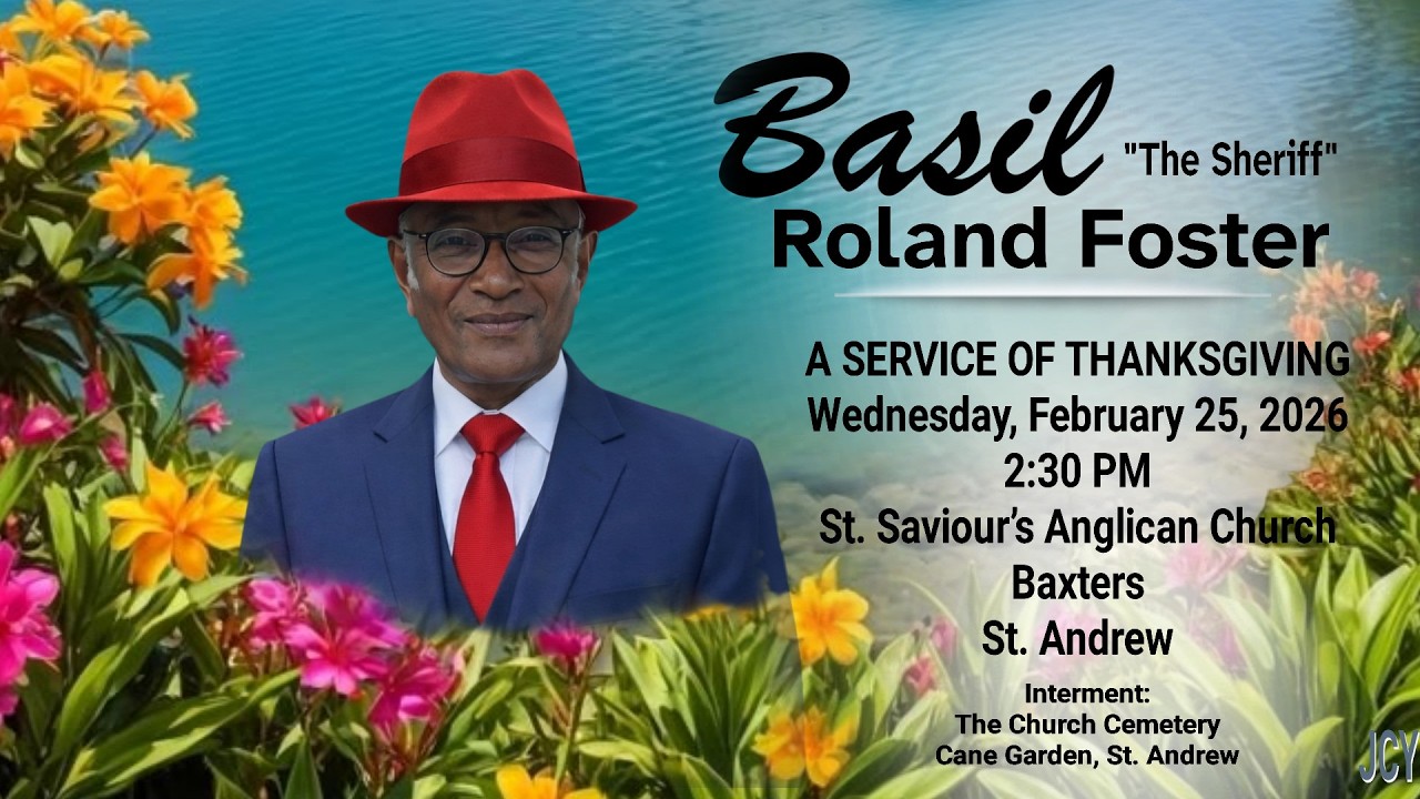 A Service of Thanksgiving for the Life of Basil Foster