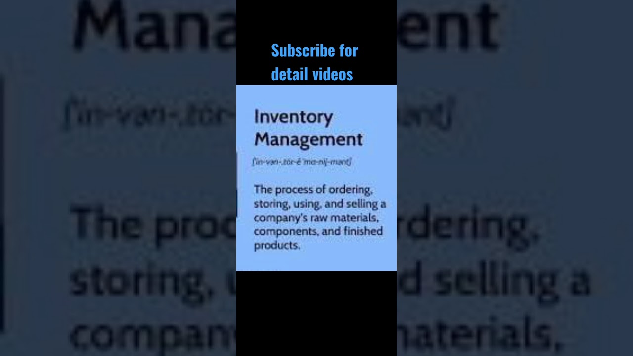 Define Inventory Management | What is Inventory Management | 