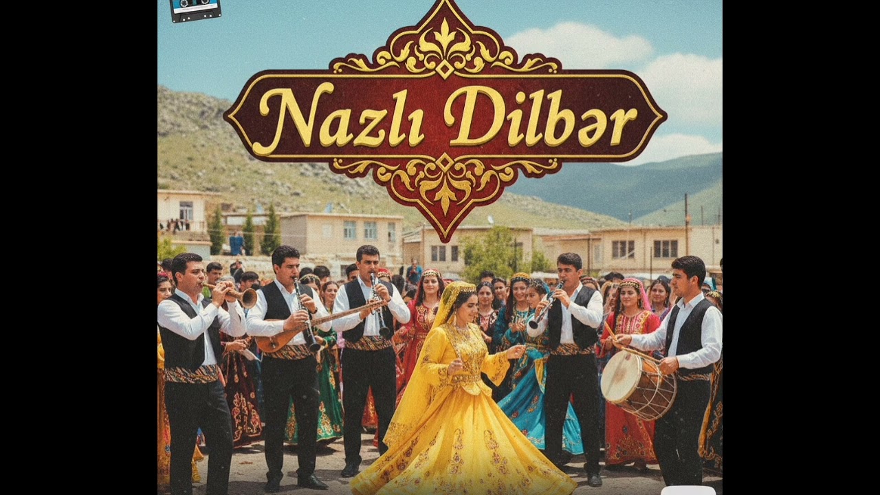Nazlı Dilber – Kalpten Kalbe Azeri Tınısı