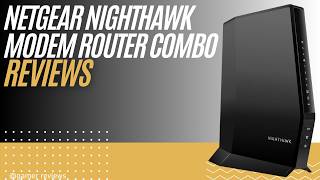 NETGEAR Nighthawk CAX30 Review | DOCSIS 3.1 WiFi 6 Modem Router Combo