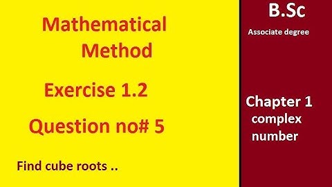 Bsc mathematical method book exercise 1.2 question 5