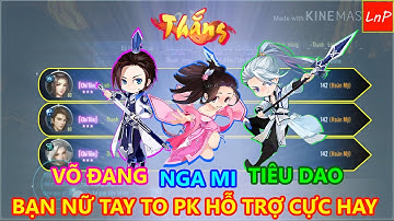 VLTK MOBILE - CÁCH CHƠI NGA MI THEO PHONG CÁCH NỮ TAY TO LÀ ĐÂY | LnP