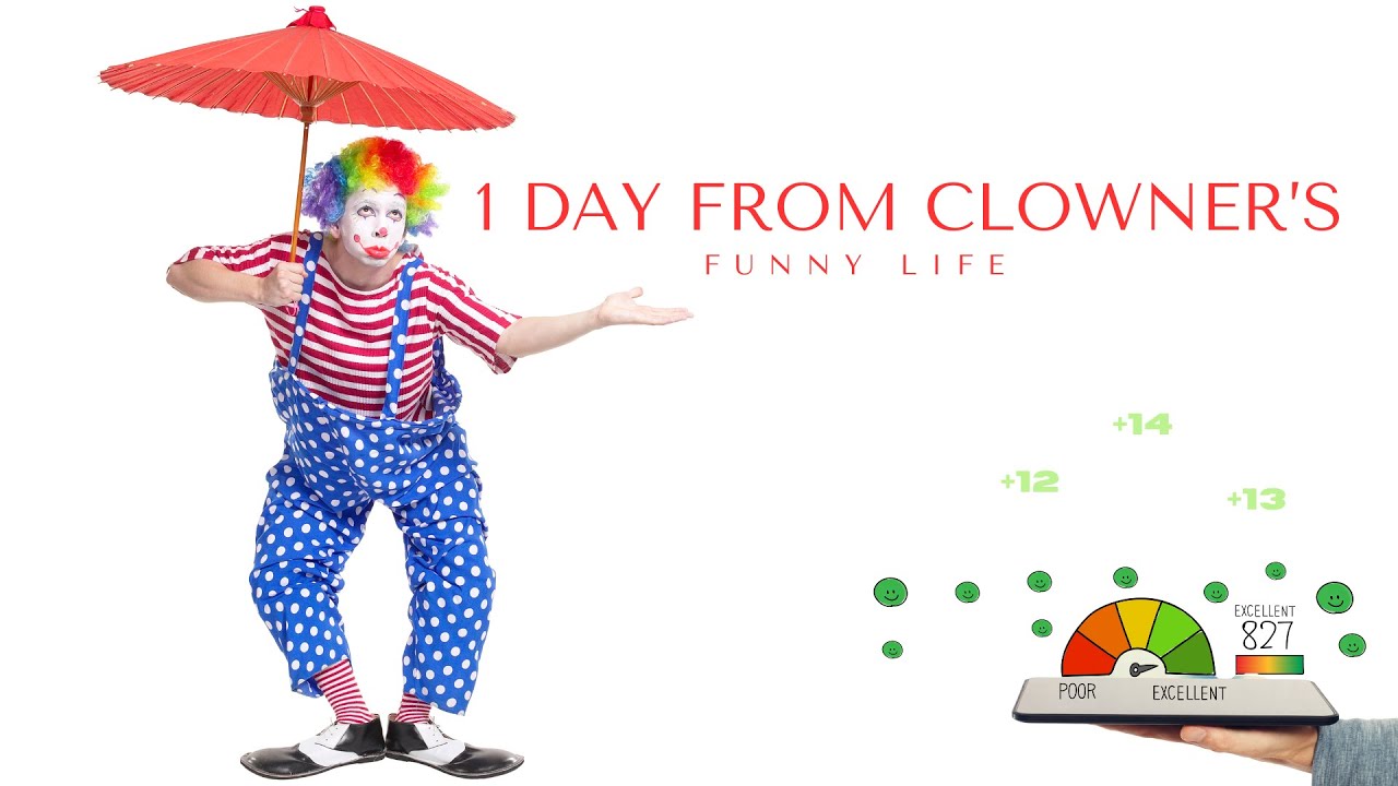 1 1 Day From Clowner s Funny Life 1-1-day-from-clowner-s-funny-life