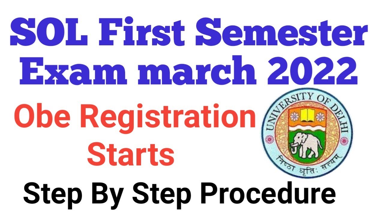 DU SOL Open Book Exam Registration First Semester 2022 | Step by step procedure