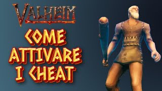 VALHEIM Come attivare tutti i cheats commands ITA