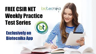 FREE CSIR NET Life Science Weekly Practice Test Series On Biotecnika APP - Register Now screenshot 1