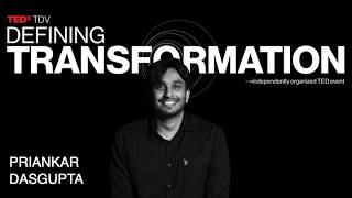 What We Forgot To Design | Priankar Dasgupta | TEDxTDV