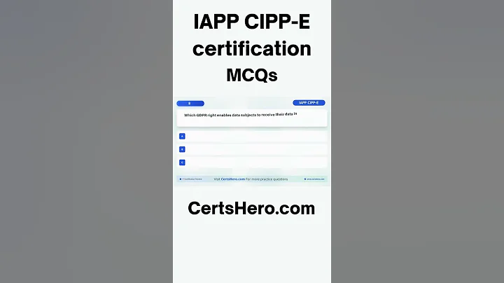 CIPP-E Practice MCQs 2025 – IAPP Europe Privacy Professional Exam Practice Question with Explanation