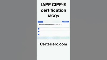 CIPP-E Practice MCQs 2025 – IAPP Europe Privacy Professional Exam Practice Question with Explanation
