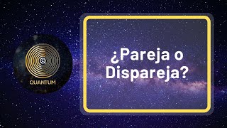 ¿Pareja o Dispareja?