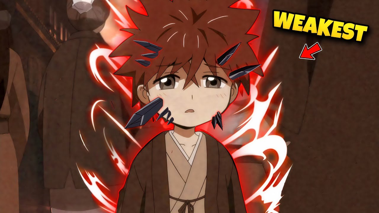 Everyone Thought He Was The Weakest But He Is The Most Powerful Strongest Hero