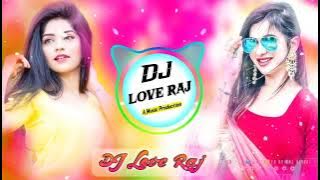 ढकन खोल दे कलाली मारी बोतल को Dj Remix Dj Love Raj Jaipur
