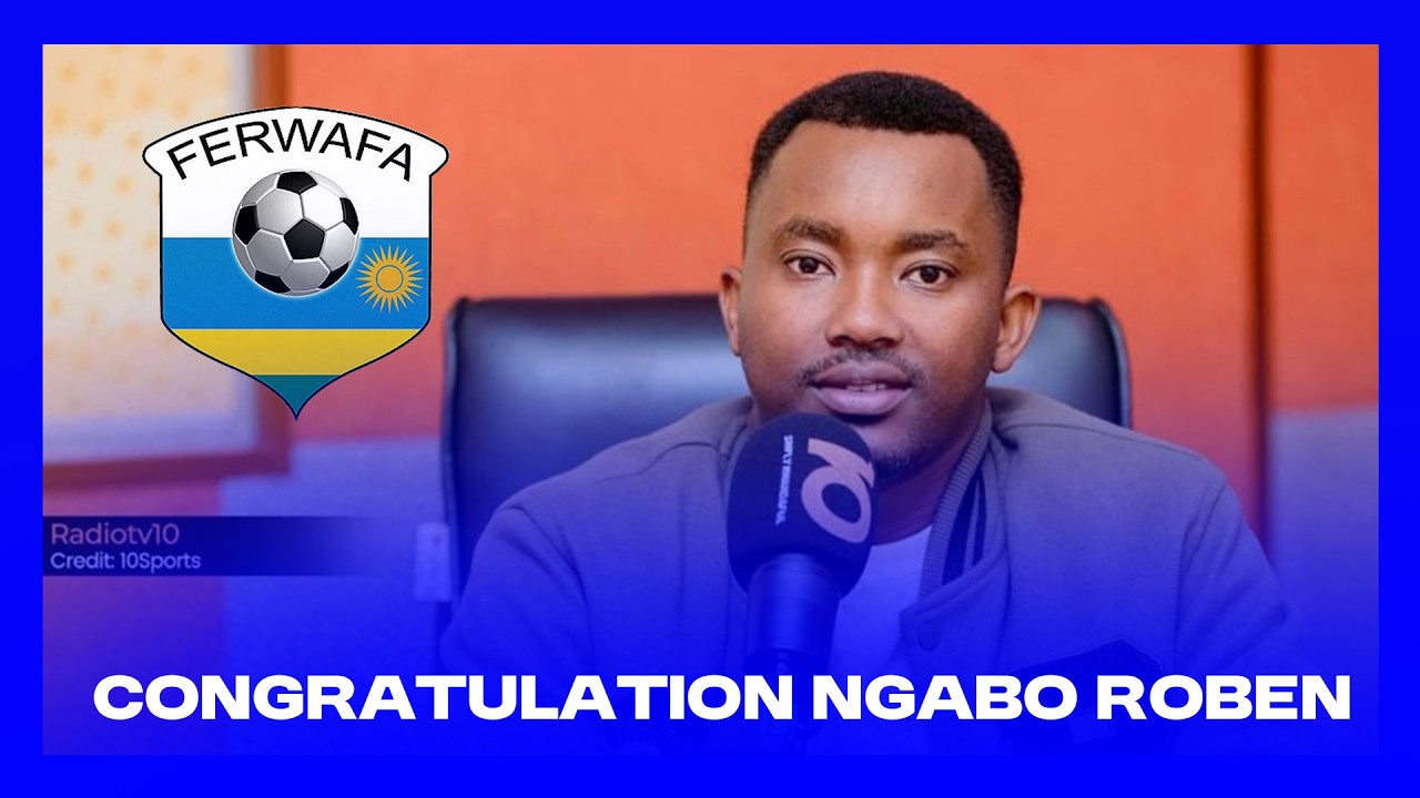 AMAHIRWE MASA ROBEN NGABO MU MIRIMO MISHYA || FERWAFA IKOZE DEAL NZIZA CYANE