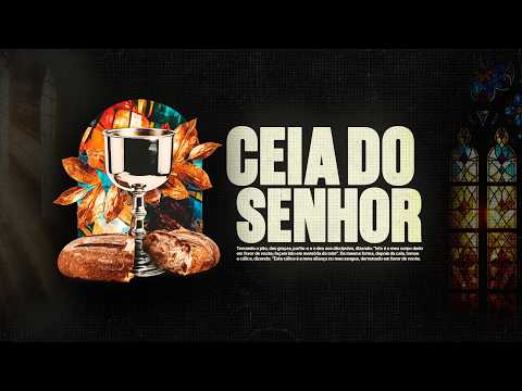 Ceia do Senhor   04/10/2026  8h