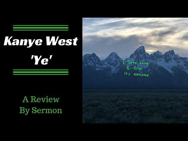 Kanye West - Ye (REVIEW) - YouTube