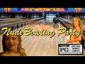 Nude Bowling Party 1995 رده بندی PG Jacqueline Lovell 