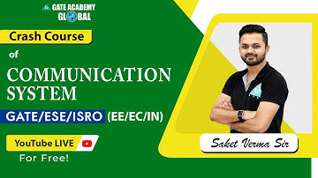 Announcement of Crash Course of Communication Systems | GATE/ESE/ISRO | EE, EC, IN | Saket Verma Sir