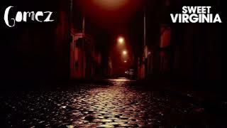Gomez - Sweet Virginia