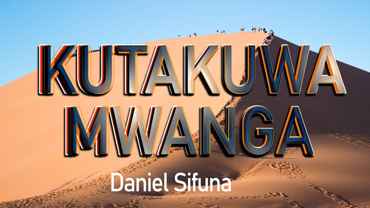KUTAKUWA MWANGA BY DANIEL SIFUNA   viral  trending  LUYAH GOSPEL MUSIC 2024 SAFARI IKOMAPO