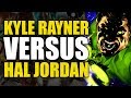 Kyle rayner vs hal jordan the green lantern ion the torch bearer