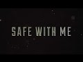 Safe With Me - Megan Nicole (Official Lyric Video)