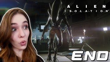 ALIEN ISOLATION FIRST PLAYTHROUGH | DAY 4 [END]