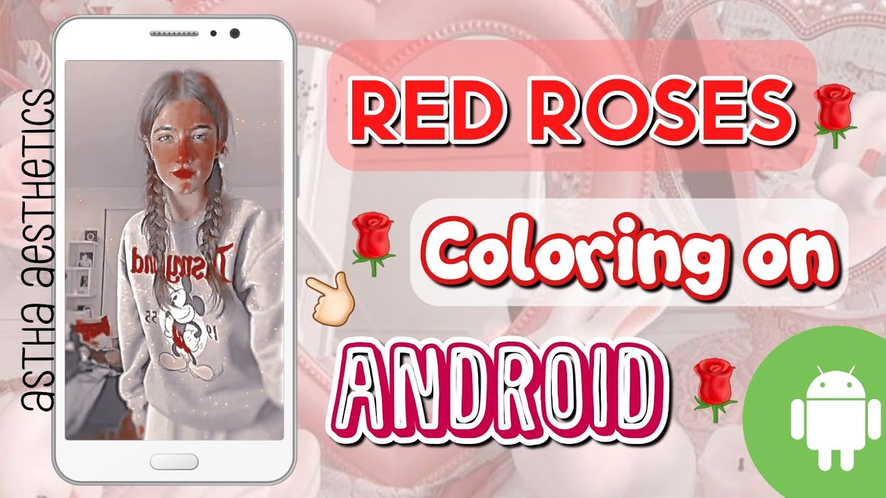 RED ROSES 🌹 COLORING TUTORIAL ON ANDROID FOR TIKTOK FANPAGE | TIKTOK