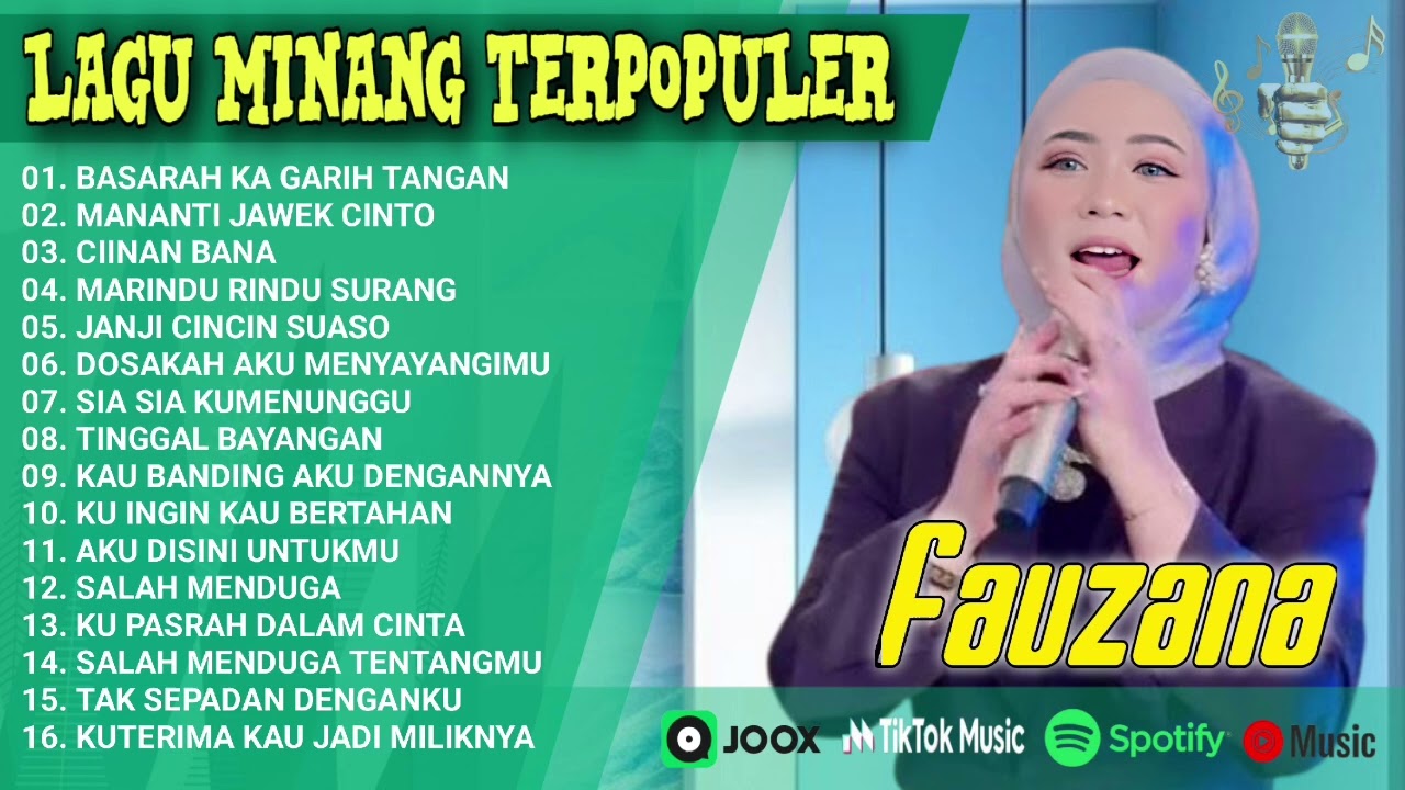 FAUZANA-LAGU MINANG TERBARU FULL ALBUM TERPOPULER 2024-Basarah Ka Garih Tangan-Mananti Jawek Cinto🎶