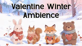 2 Hour Valentine’s Day Winter Ambience 💕 Cute Animals, Hearts, Falling Snow, & Happy Acoustic Music screenshot 4