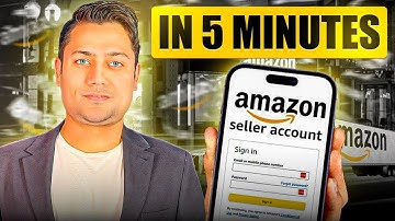 How to Create Amazon Seller Account in 2025 (Step by Step Guide)