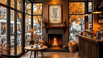 Rainy Autumn Morning at Coffee Shop Ambience 🍁 Smooth Jazz Music with Crackling Fireplace for Relax