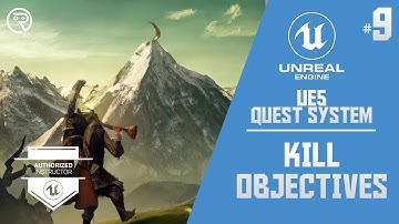 Unreal Engine 5 Tutorial - Quest System Part 9: Kill Objectives