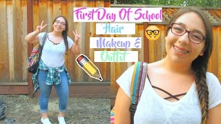 First Day of School | Hair, Makeup, & Outfit || 2016 ft. Influenster