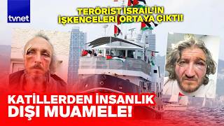 Sumud Aktivistlerine 40 Saatli̇k İşkence: Aç, Susuz Bırakıp Darp Ettiler, Ellerini Arkadan Bağlayıp…