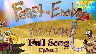 Feast-Ember Festival - Full Song (Update 2) [Ft. Grymm80, ShiningStar & HAYDENWORKS]