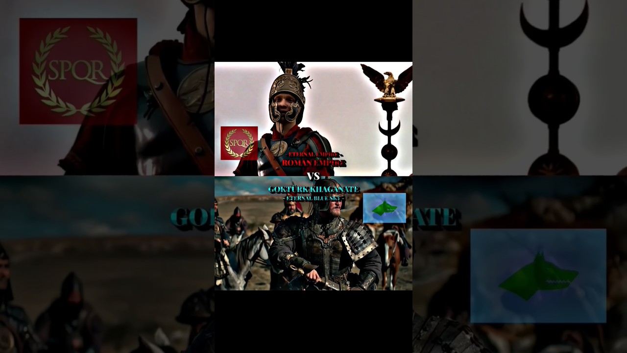 Roman Empire vs Gokturk khaganate 