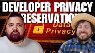 Developer Privacy Preservation | SNL #161