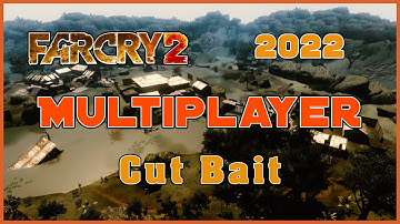 Far Cry 2 Multiplayer 2022 | Capture The Diamonds | Map: Cut Bait (Ubi map)