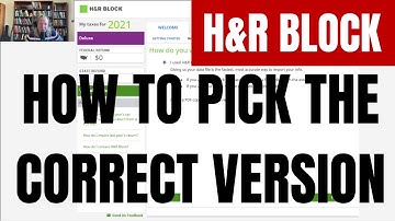 How to Pick the Correct Version of H&R Block