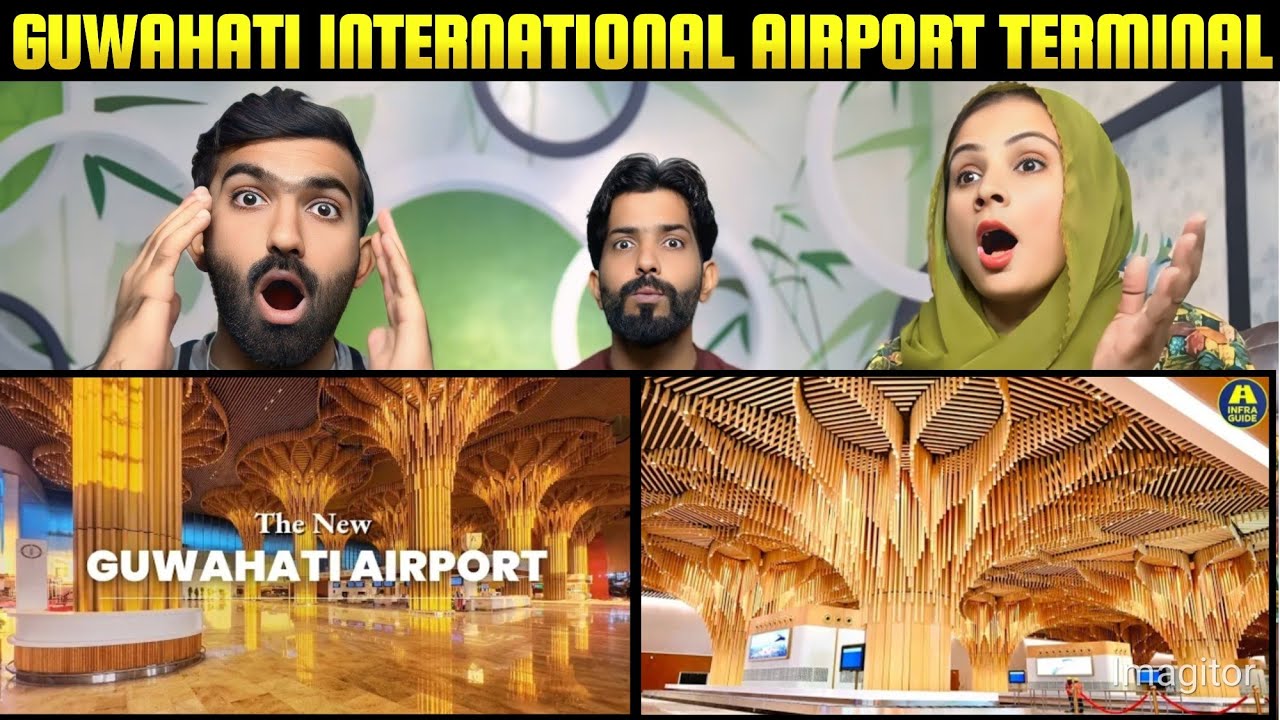 INDIA'S 1st Nature-Themed GUWAHATI International AIRPORT Terminal | Inauguration by PM MODI | RAECT