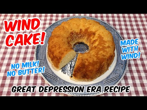 Wind Cake Great Depression Era Recipe - No Milk No Butter Cheap Cake Recipe by Grandma Feral
