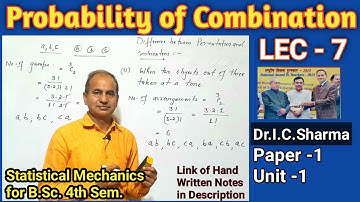 Probability of Combination for B.Sc. 4th Sem. || Statistical Mechanics for B.Sc. 4th Sem.