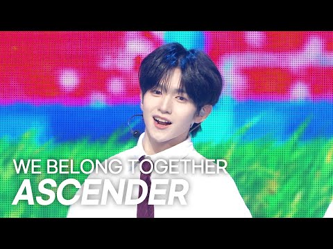 ASCENDER - WE BELONG TOGETHER l Show Champion l EP.602 l 260708