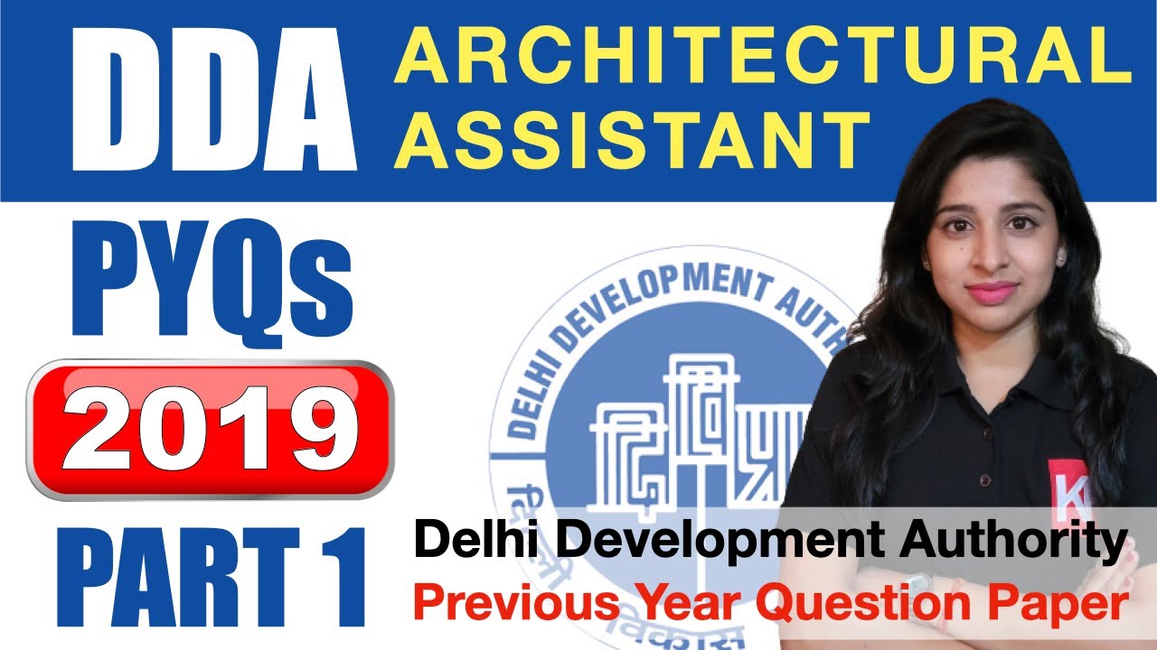 (Part 1) DDA Architectural Assistant 2023 - Solving Previous Year Questions Paper 2019