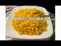 CÓMO HACER ARROZ AMARILLO PERFECTO